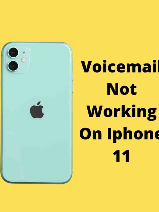 Voicemail Not Working On Iphone 11
