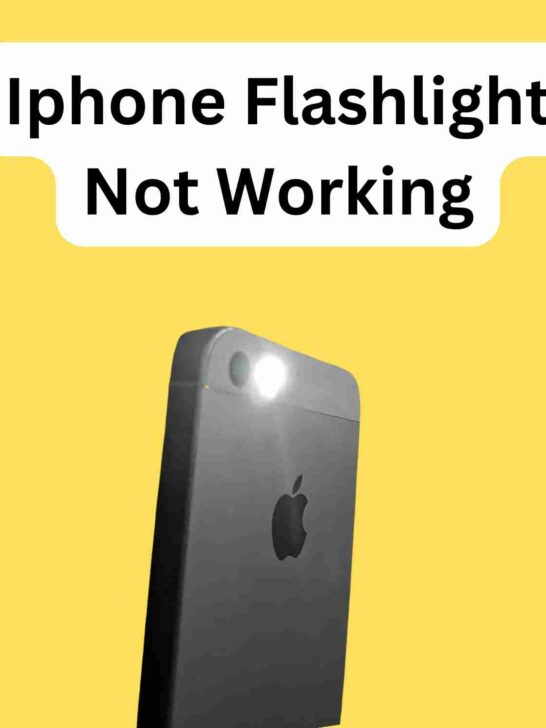Iphone Flashlight Not Working